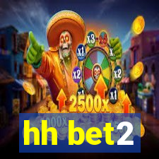 hh bet2